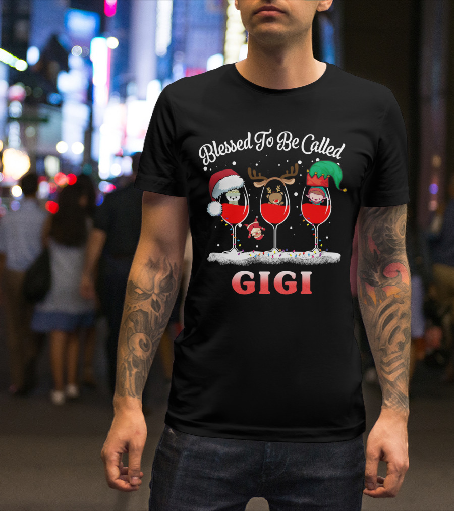 Blessed To Be Called Gigi Christmas Wine Glasses Santa Reindeer Elf T-Shirt