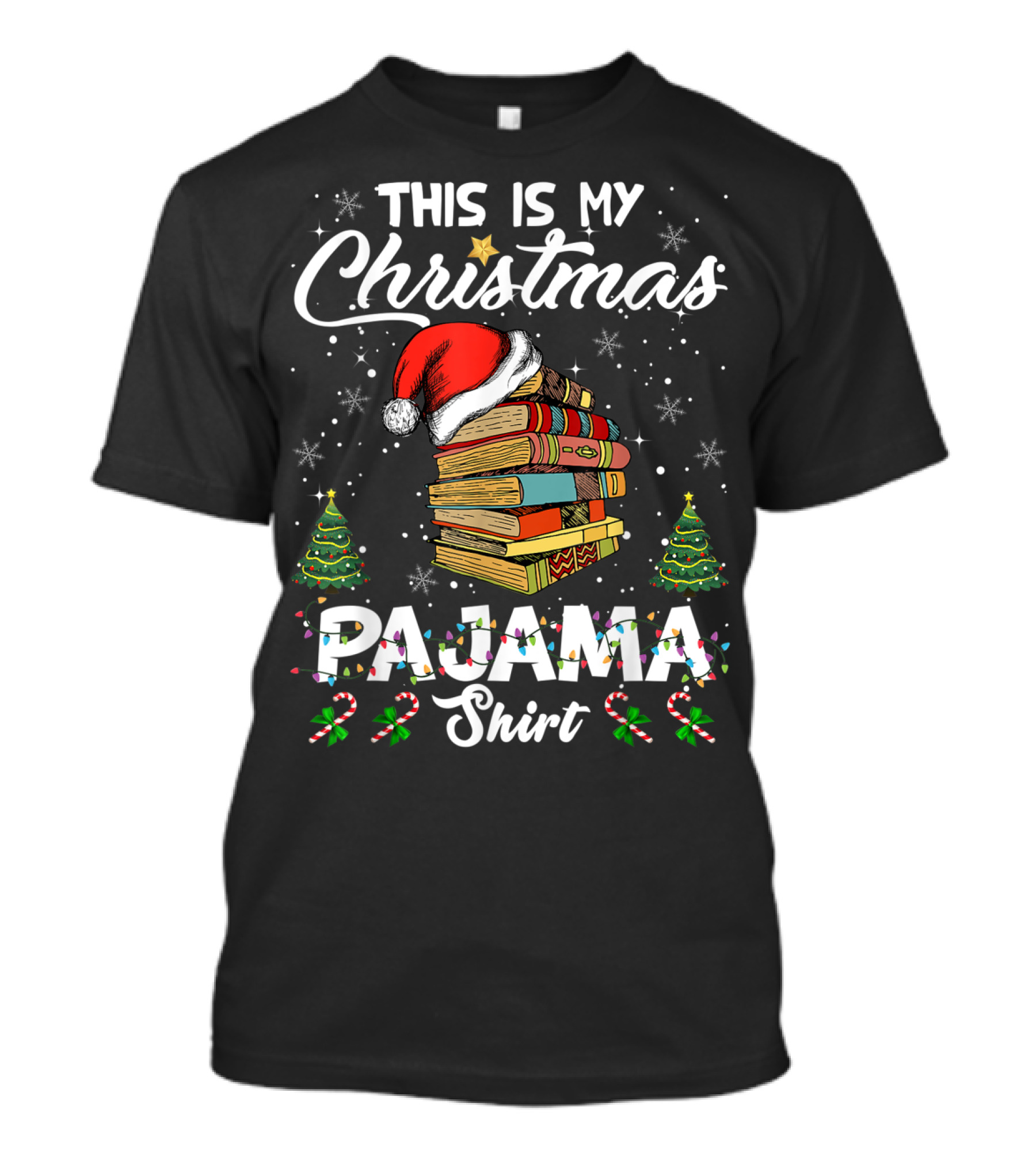 This Is My Christmas Pajama Shirt Santa Hat Books T-Shirt