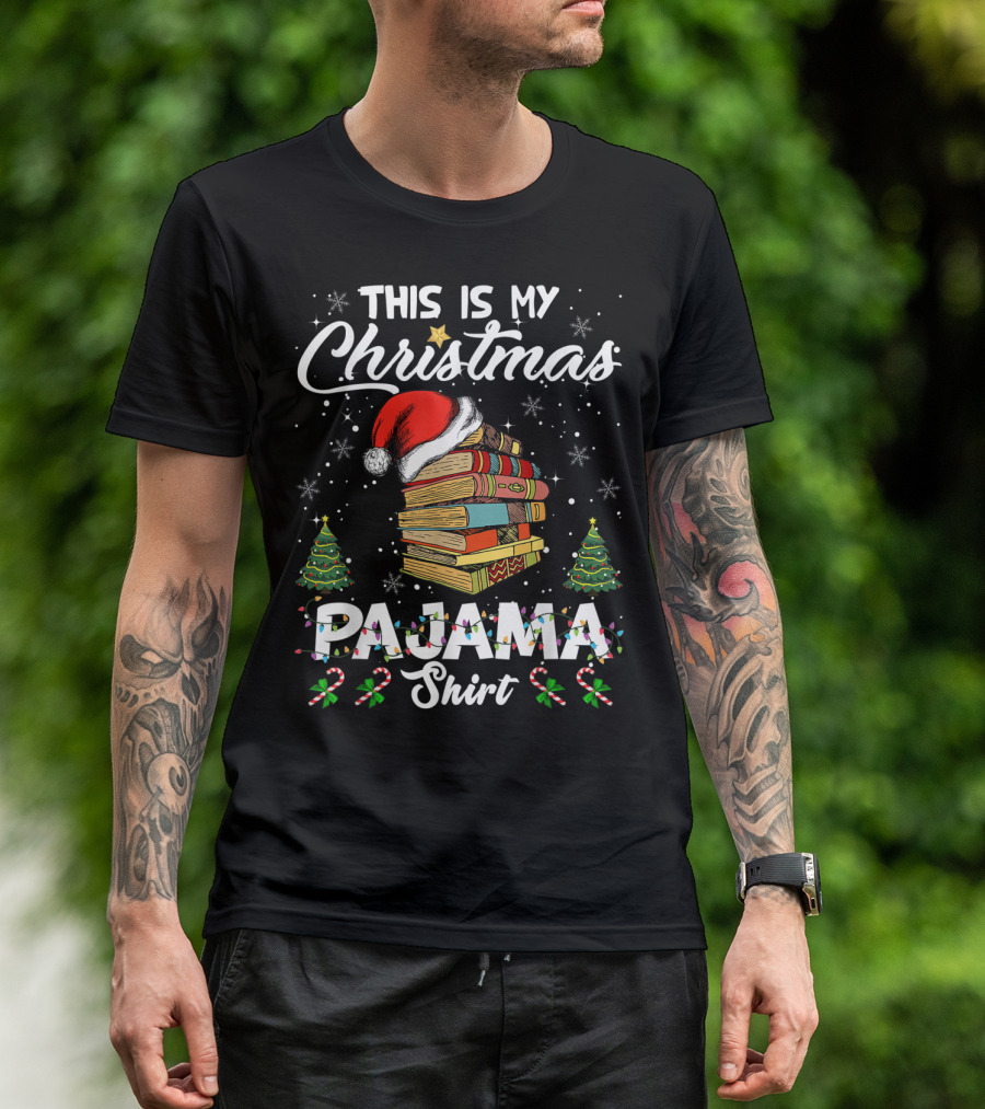 This Is My Christmas Pajama Shirt Santa Hat Books T-Shirt
