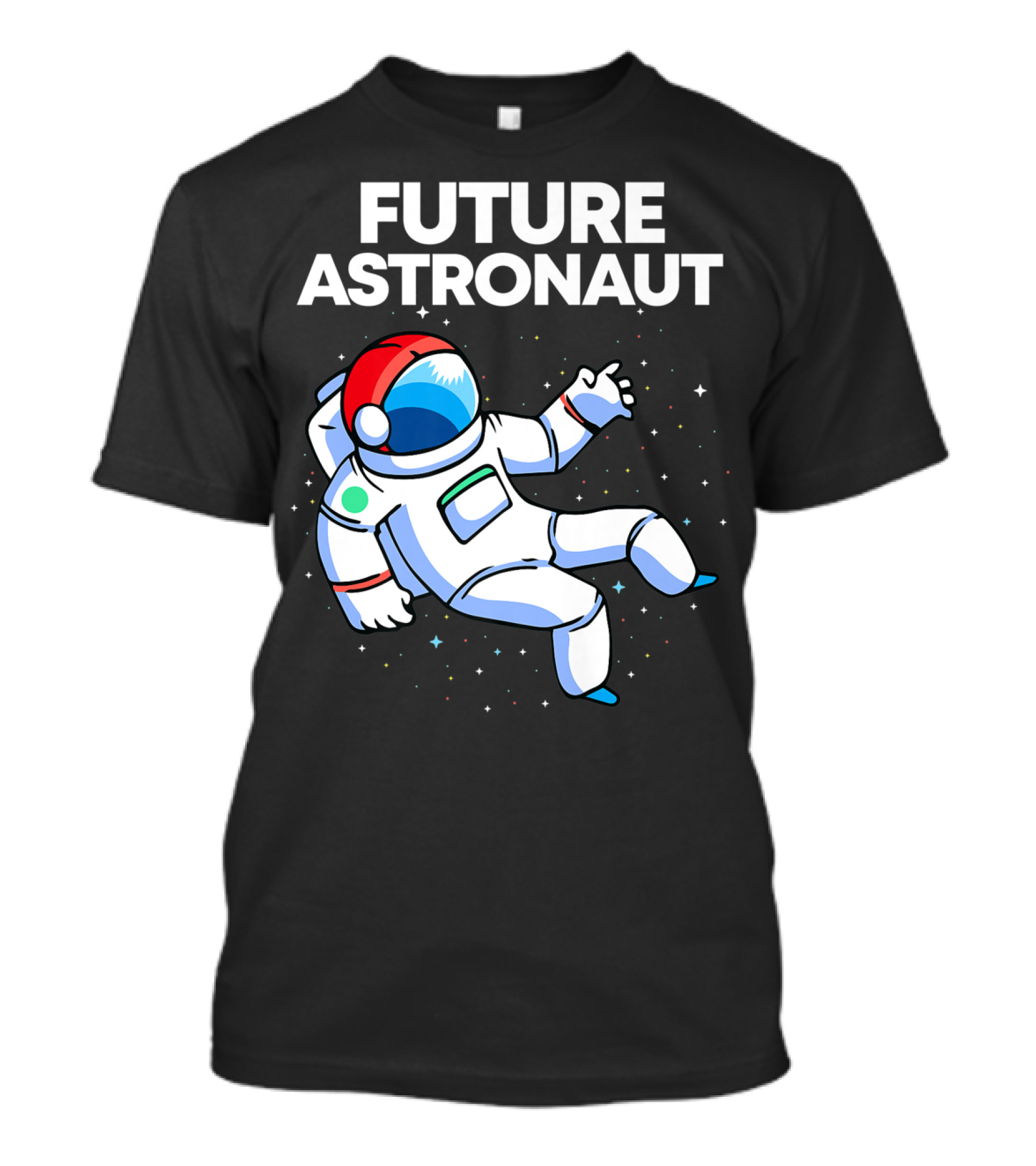 FUTURE ASTRONAUT SPACE ASTRONOMY WITH FUNNY FLOATING ASTRONAUT T-Shirt