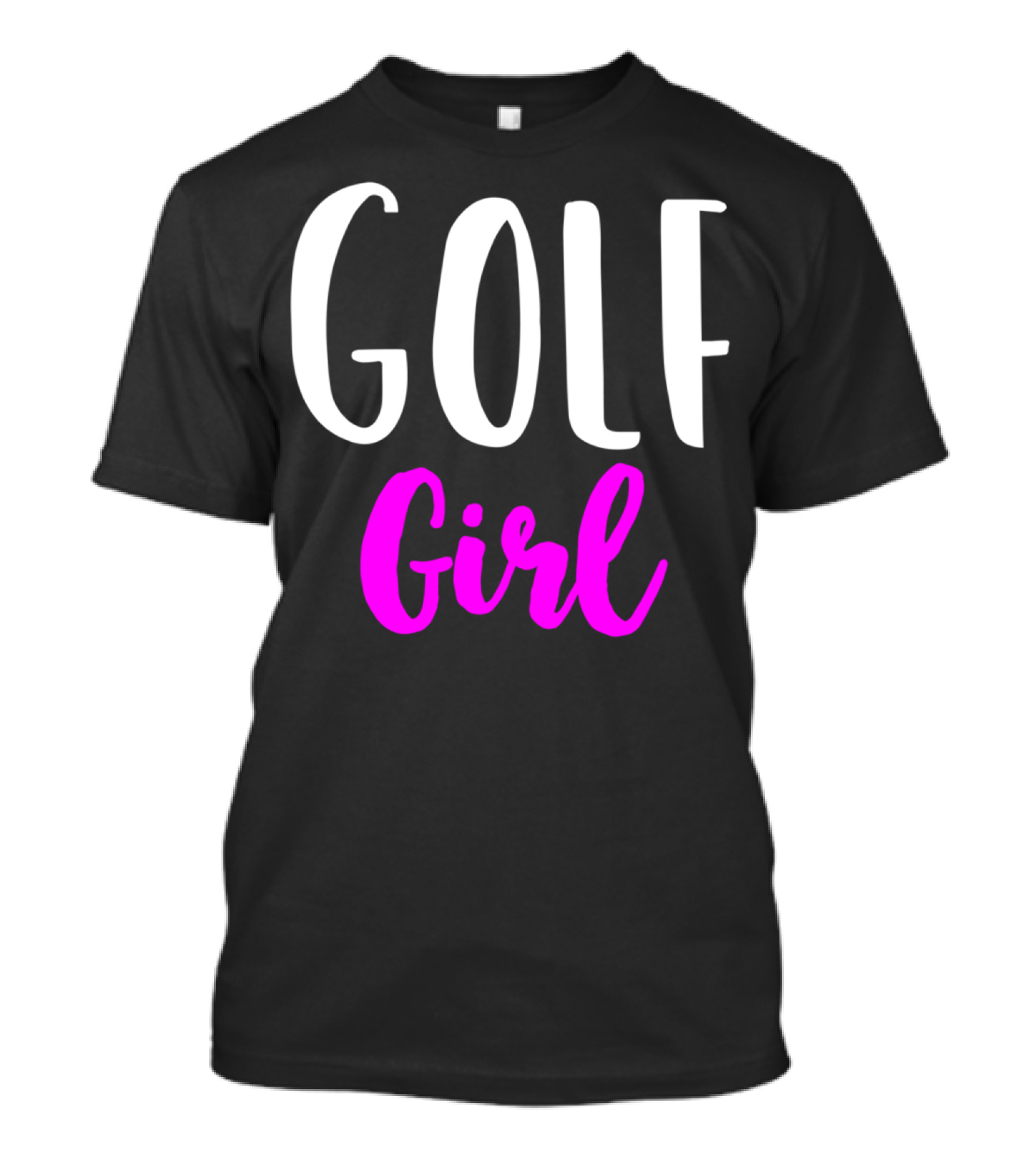 Golf Girl Women Funny Golfing Player Fashion T-Shirt