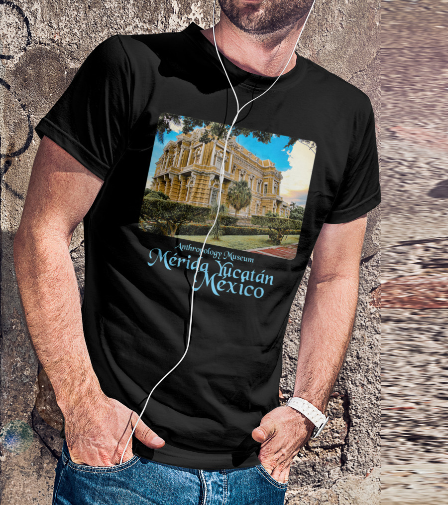 Anthropology Museum Mérida Yucatán Mexico T-Shirt