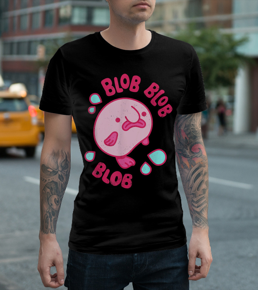 Blobby The Blobfish Blob Blob Blob T-Shirt