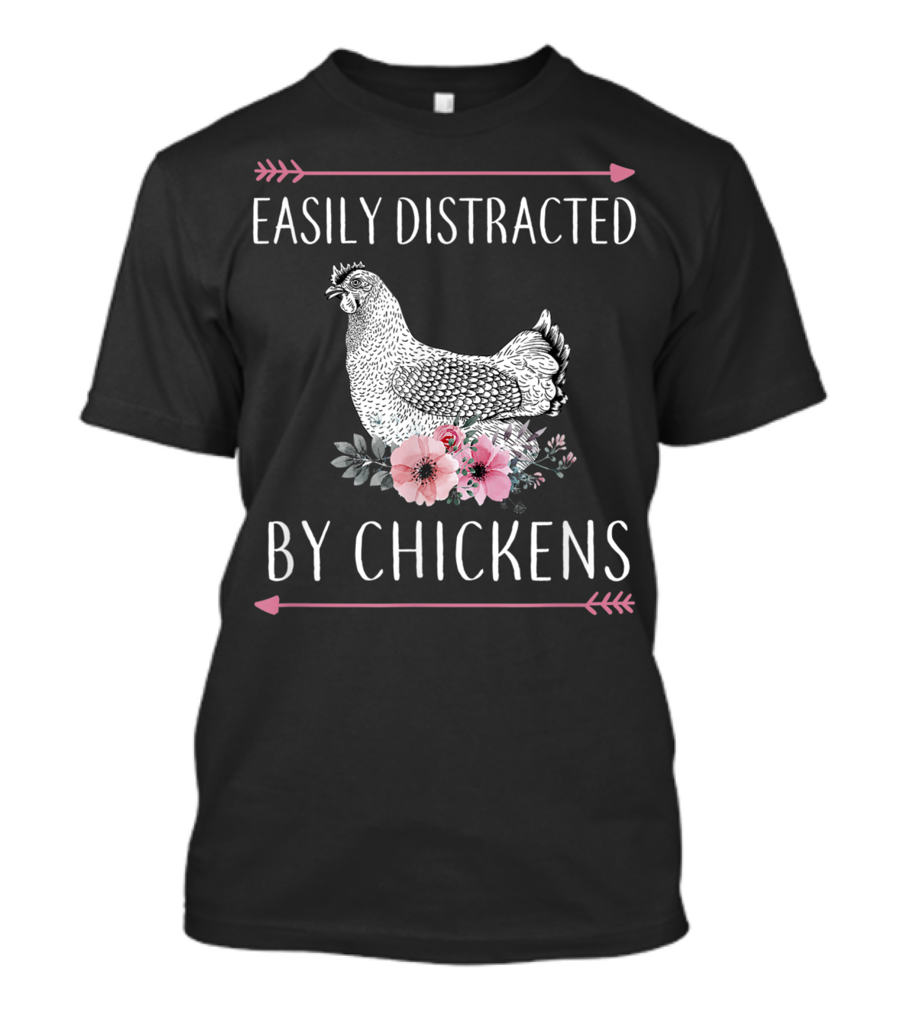 Easily Distracted By Chickens Floral Chicken T-Shirt
