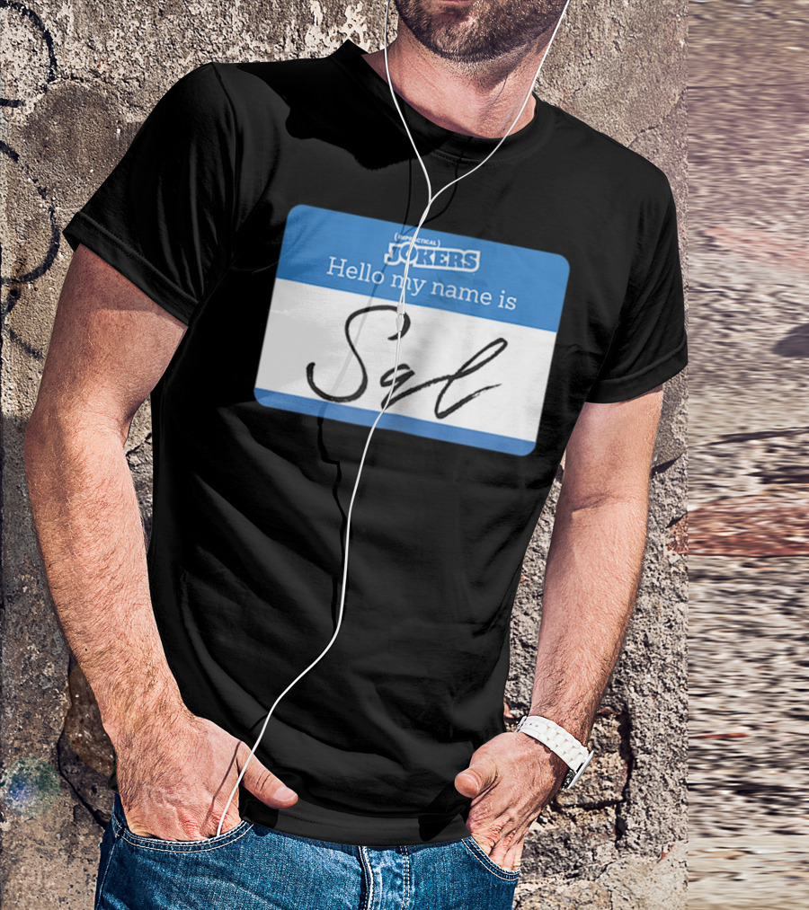 Impractical Jokers Hello My Name Is Sal Name Tag T-Shirt