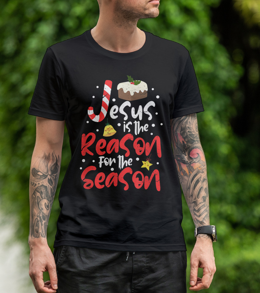 Jesus Is The Reason For The Season Christian Candy Cane Christmas Pudding Decorated Text T-Shirt