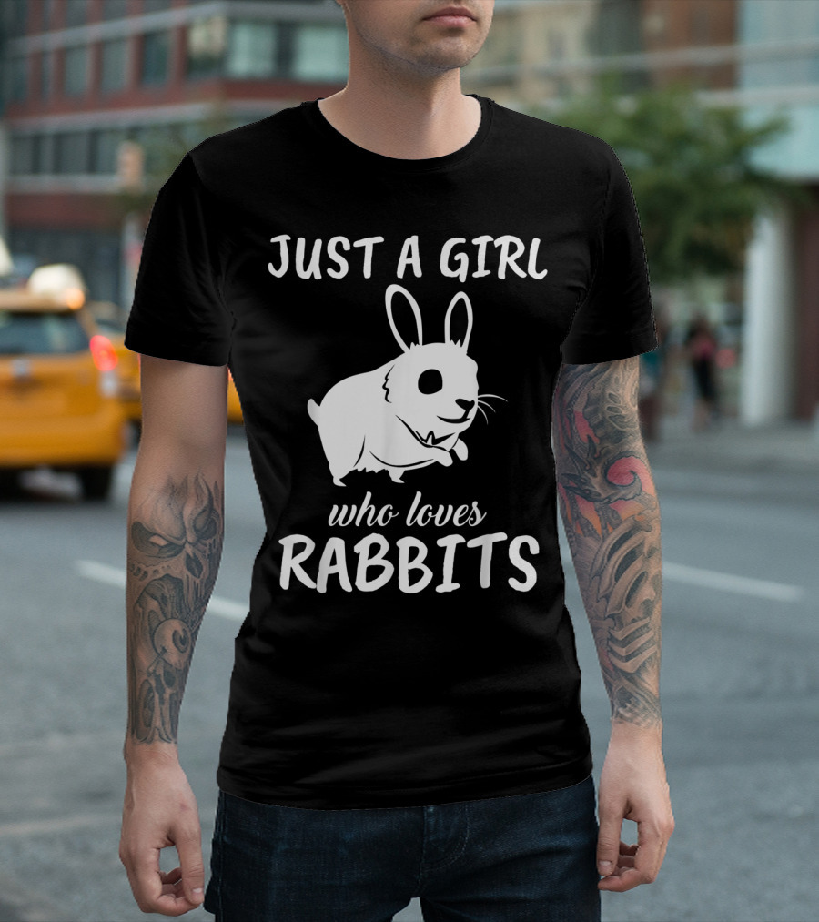 Just A Girl Who Loves Rabbits White Rabbit T-Shirt