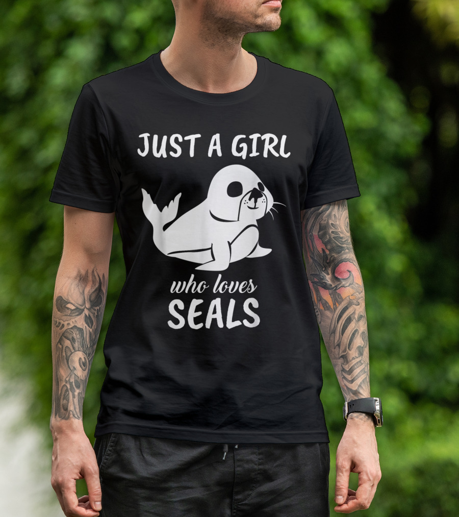 Just A Girl Who Loves Seals T-Shirt