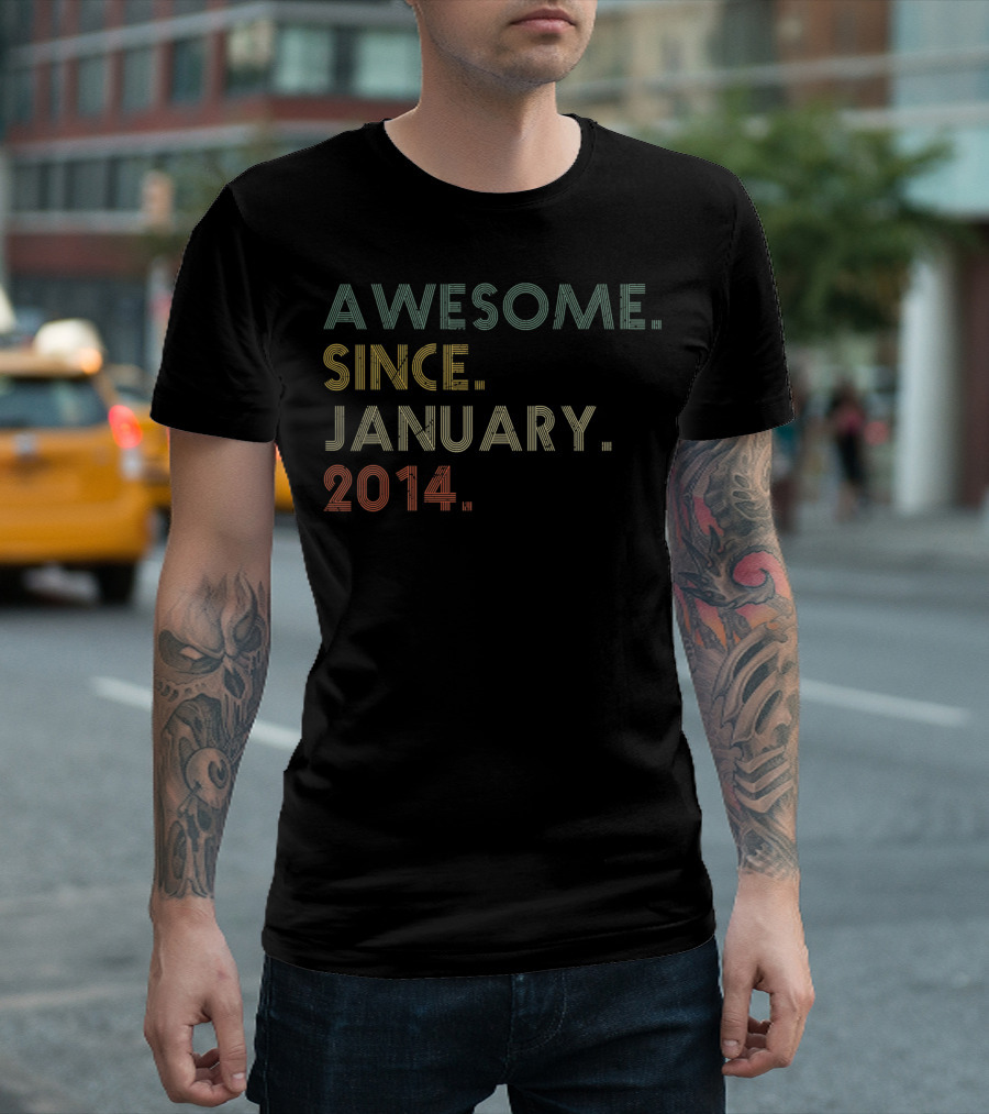 AWESOME SINCE JANUARY 2014 T-Shirt