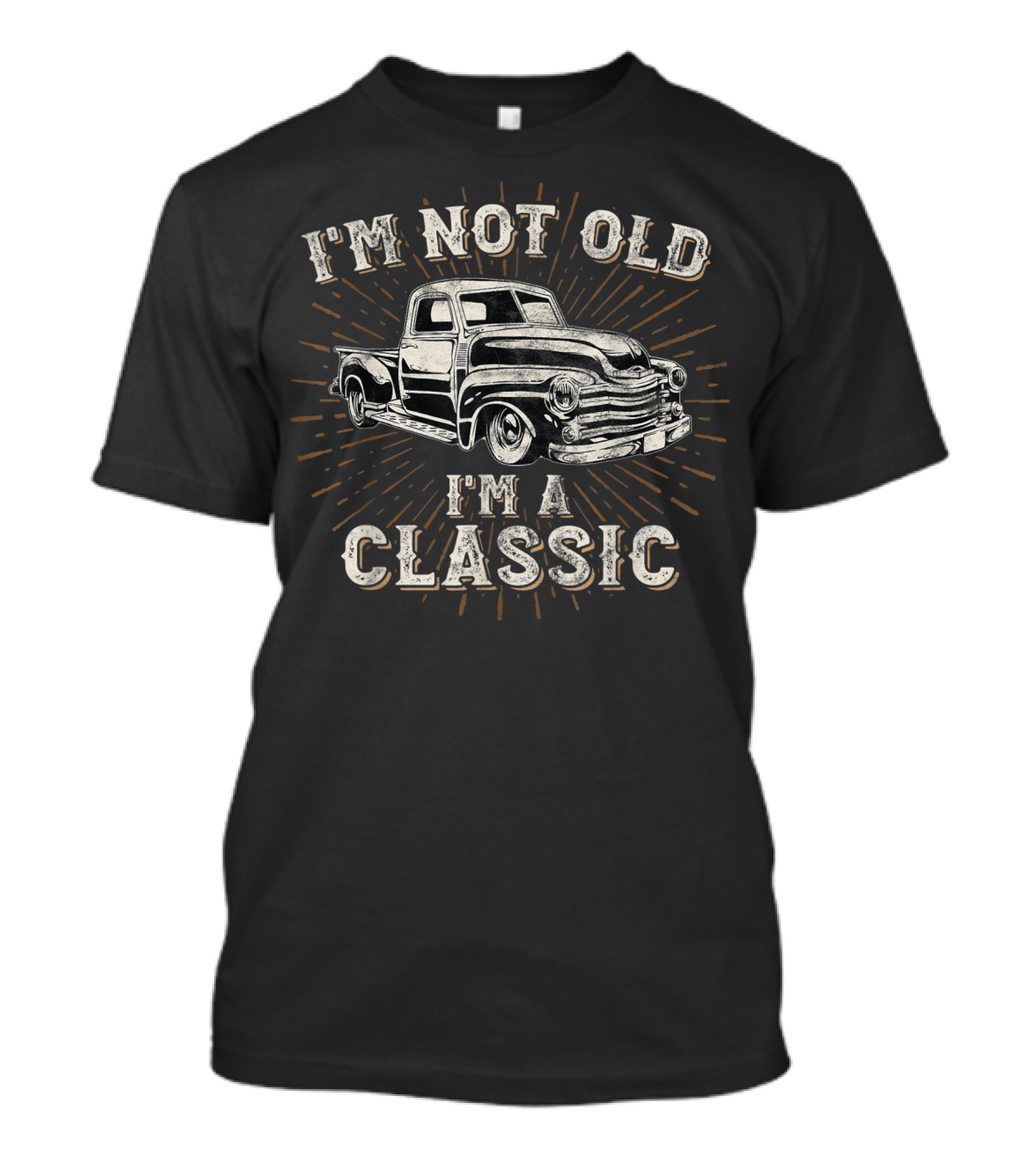 I'm Not Old I'm A Classic Vintage Truck T-Shirt