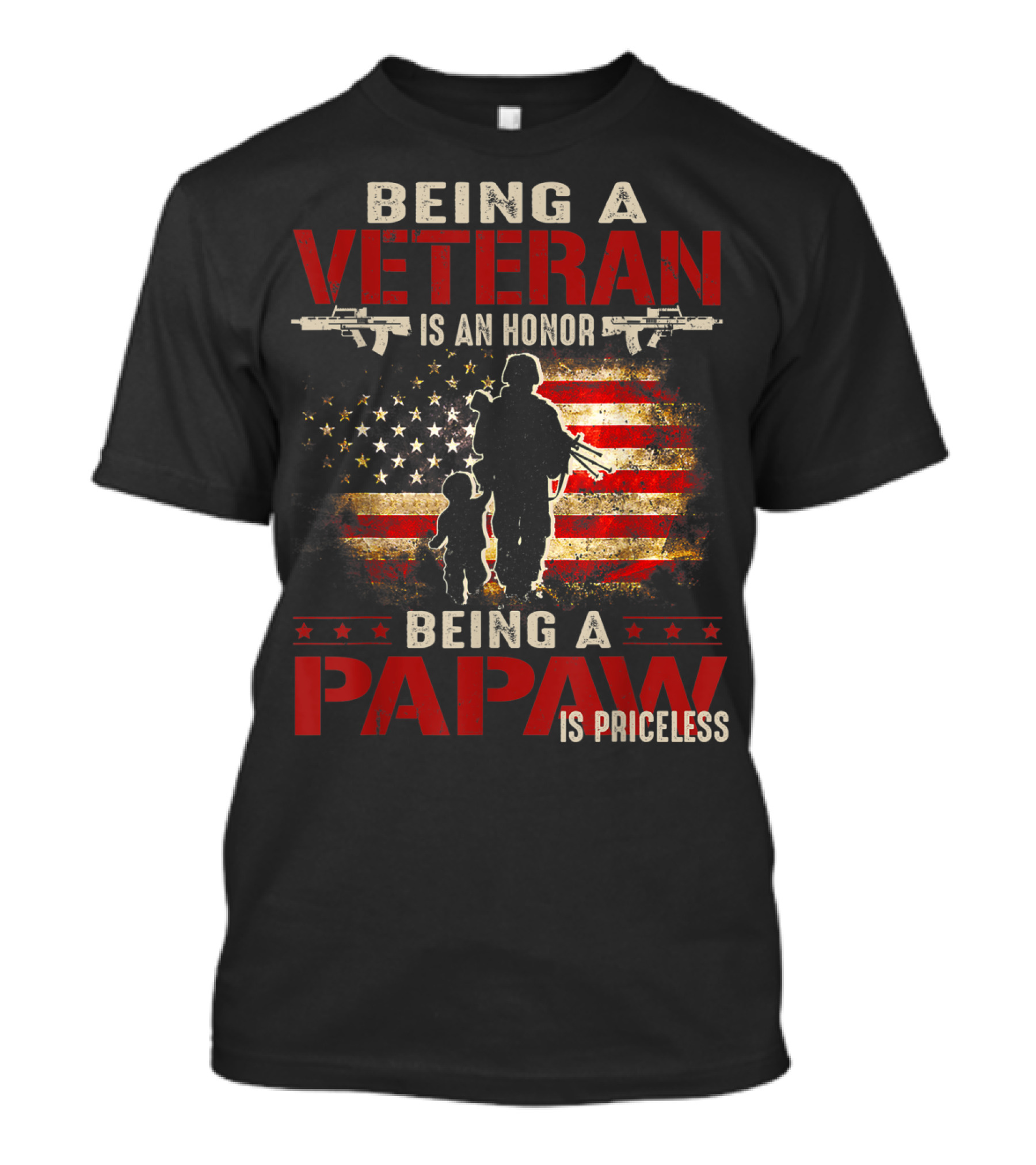 Being A Veteran Is An Honor Being A Papaw Is Priceless T-Shirt