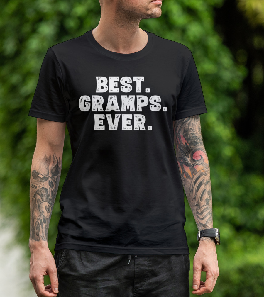Best Gramps Ever Mens Funny Grandpa T-Shirt