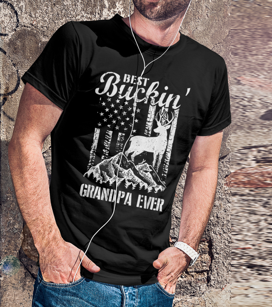 Best Buckin' Grandpa Ever Deer Hunting Father Mountains American Flag T-Shirt