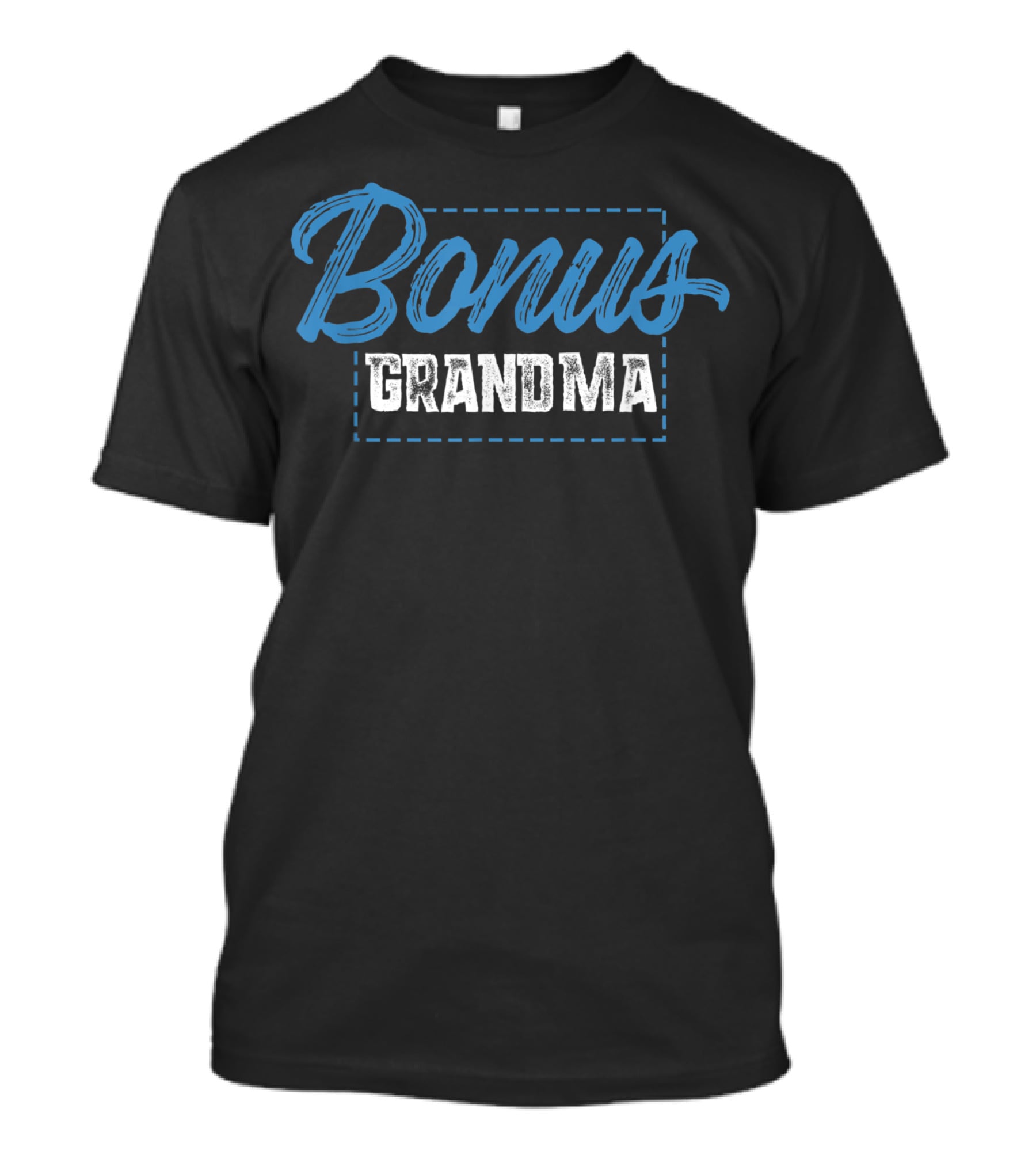 Bonus Grandma Funny Mother's Day Step Grandmother T-Shirt