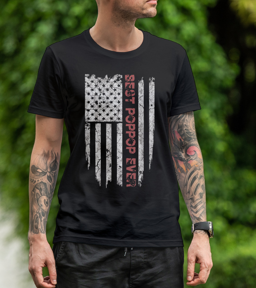 Best Poppop Ever American Flag T-Shirt