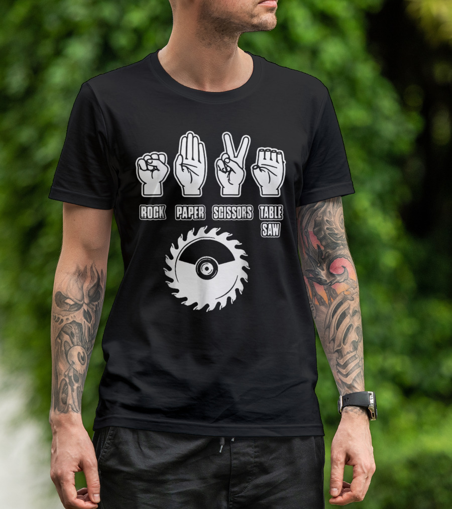 Rock Paper Scissors Table Saw Carpenter T-Shirt