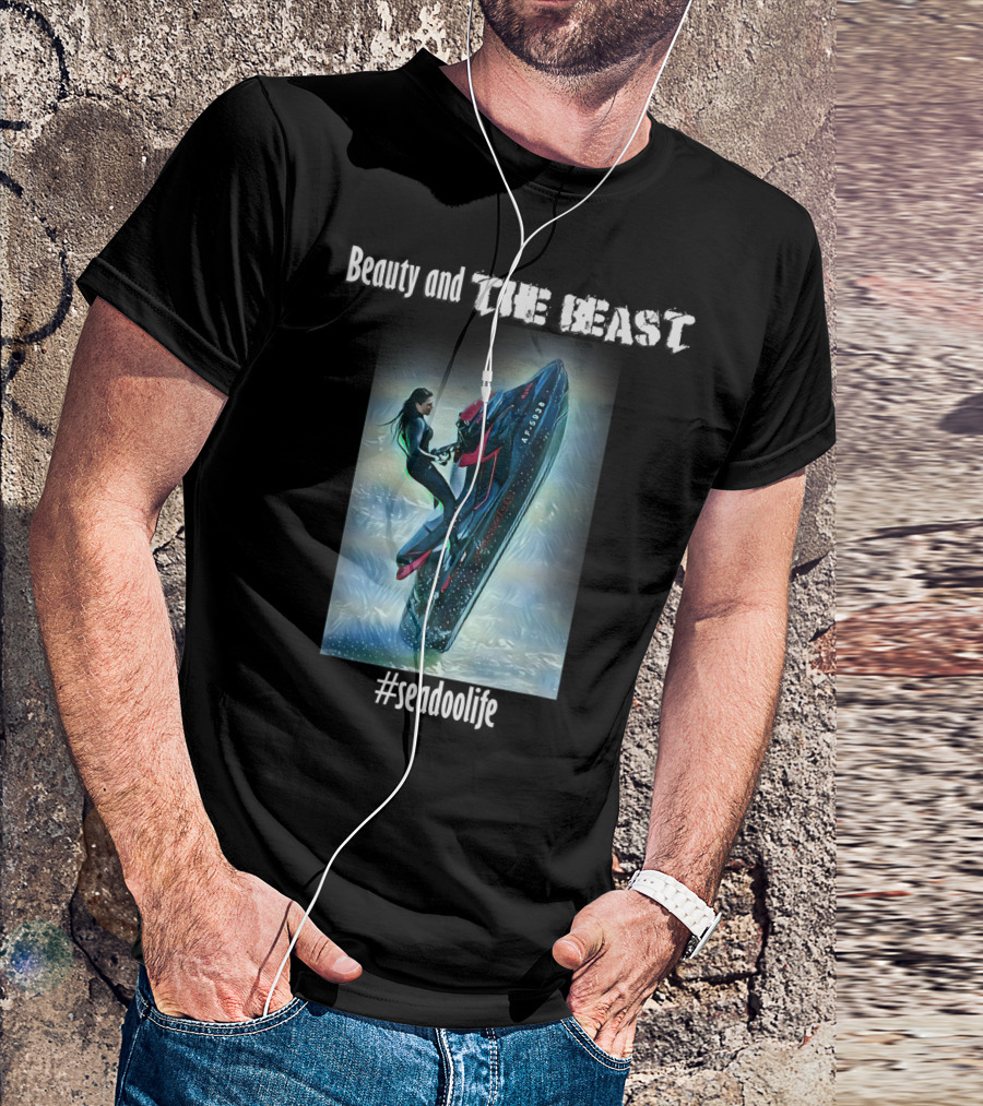 Beauty And The Beast Seadoo Seadoolife T-Shirt