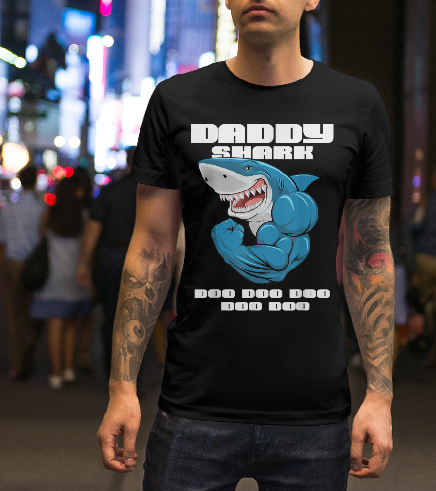Daddy Shark Doo Doo Doo Doo Matching Family Shark T-Shirt