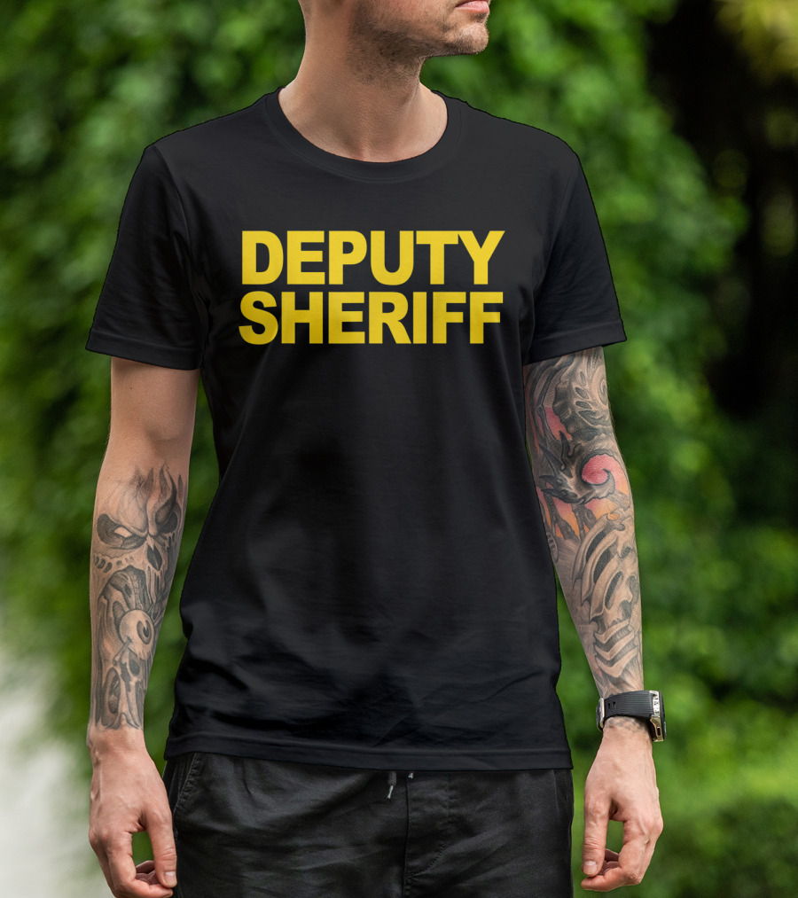 Deputy Sheriff Law Enforcement T-Shirt