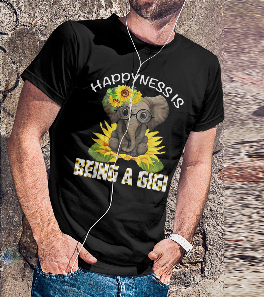 Happiness Is Being A Gigi Elephant With Sunflower Accessories T-Shirt