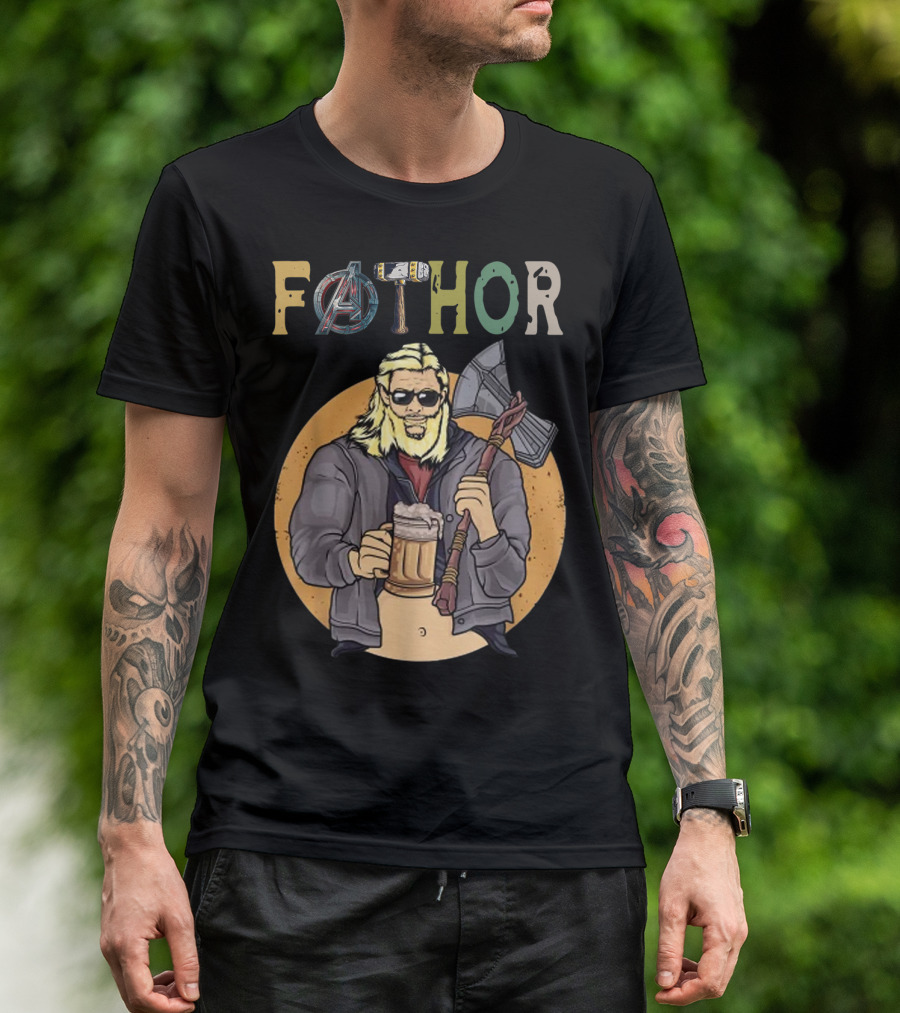 Fathor Avenger Beer Drinking Dad With Axe And Hammer T-Shirt