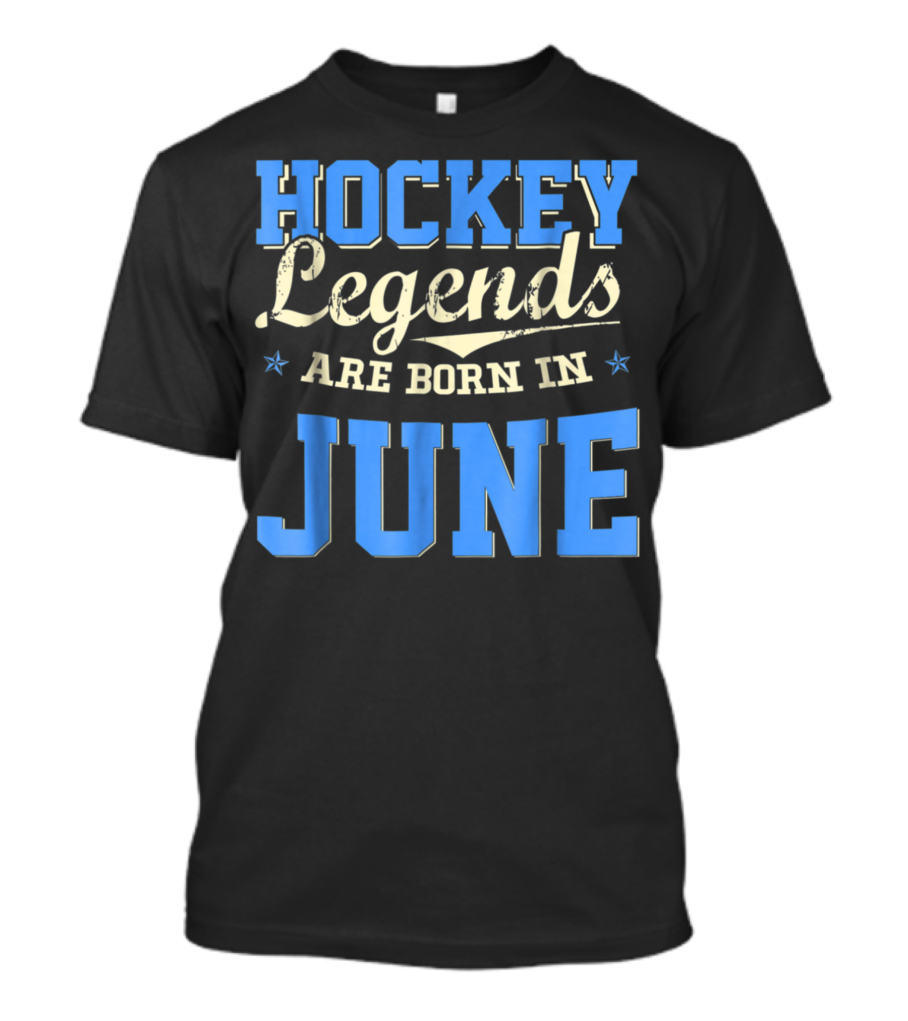 Hockey Legends Are Born In June T-Shirt