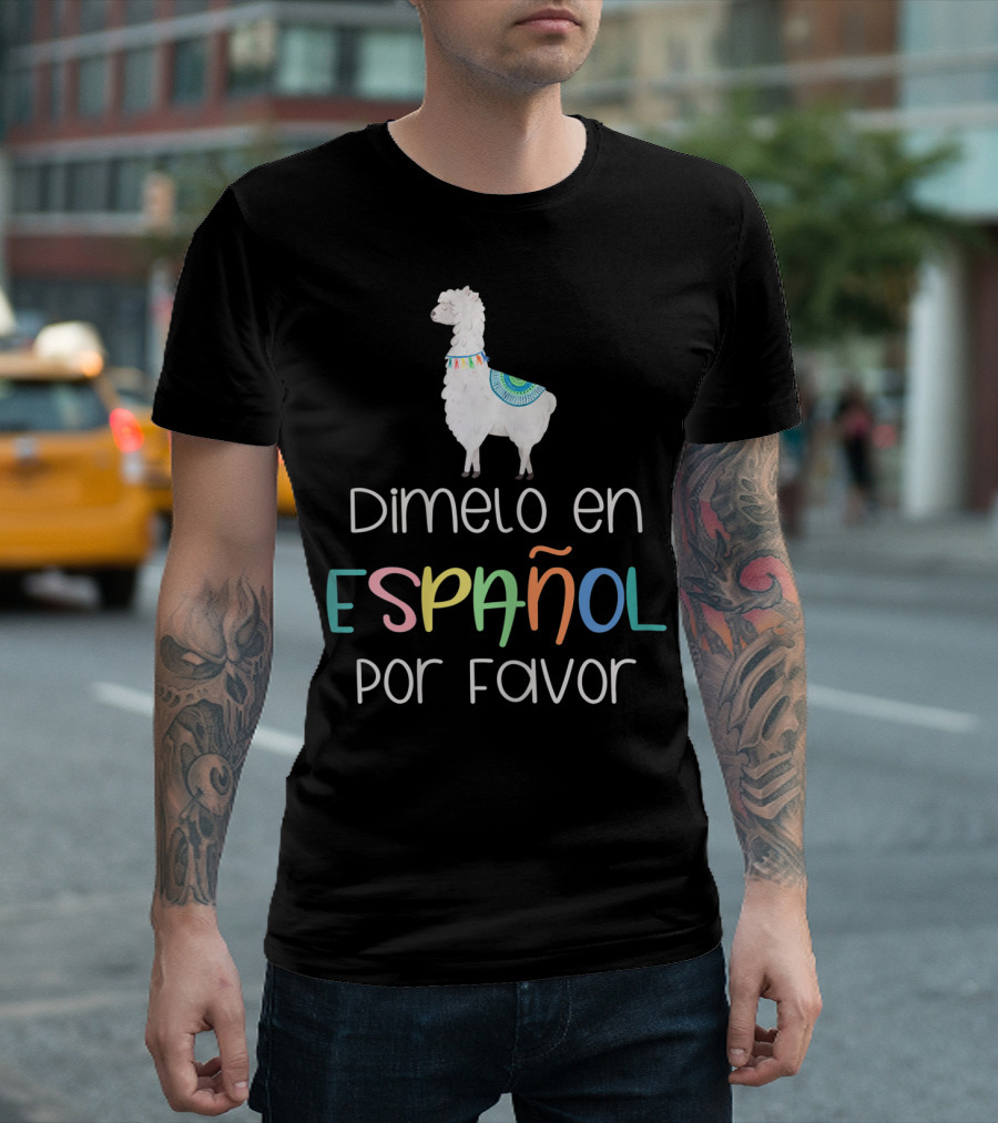 Dímelo En Español Por Favor Llama Graphic Bilingual Fun T-Shirt