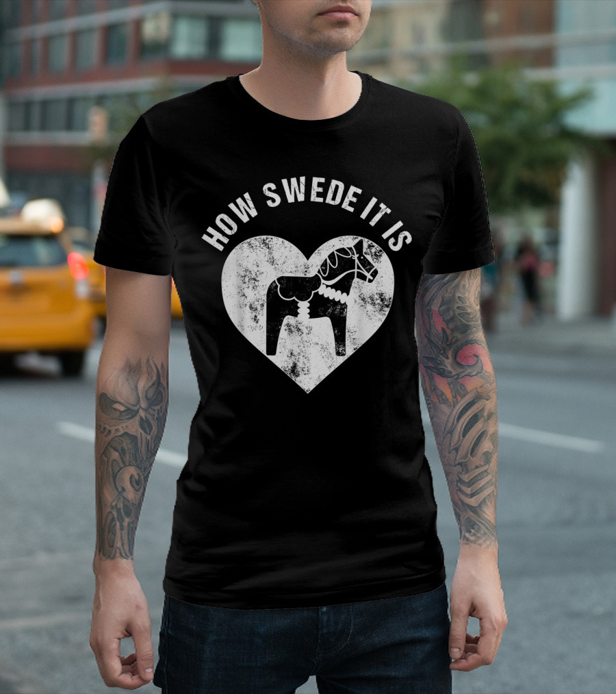 How Swede It Is Dala Horse Heart Valentine's Day T-Shirt