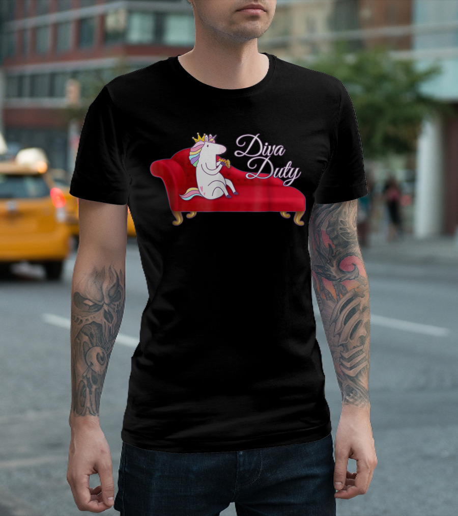Diva Duty Unicorn Princess Horse Queen Funny Couch T-Shirt