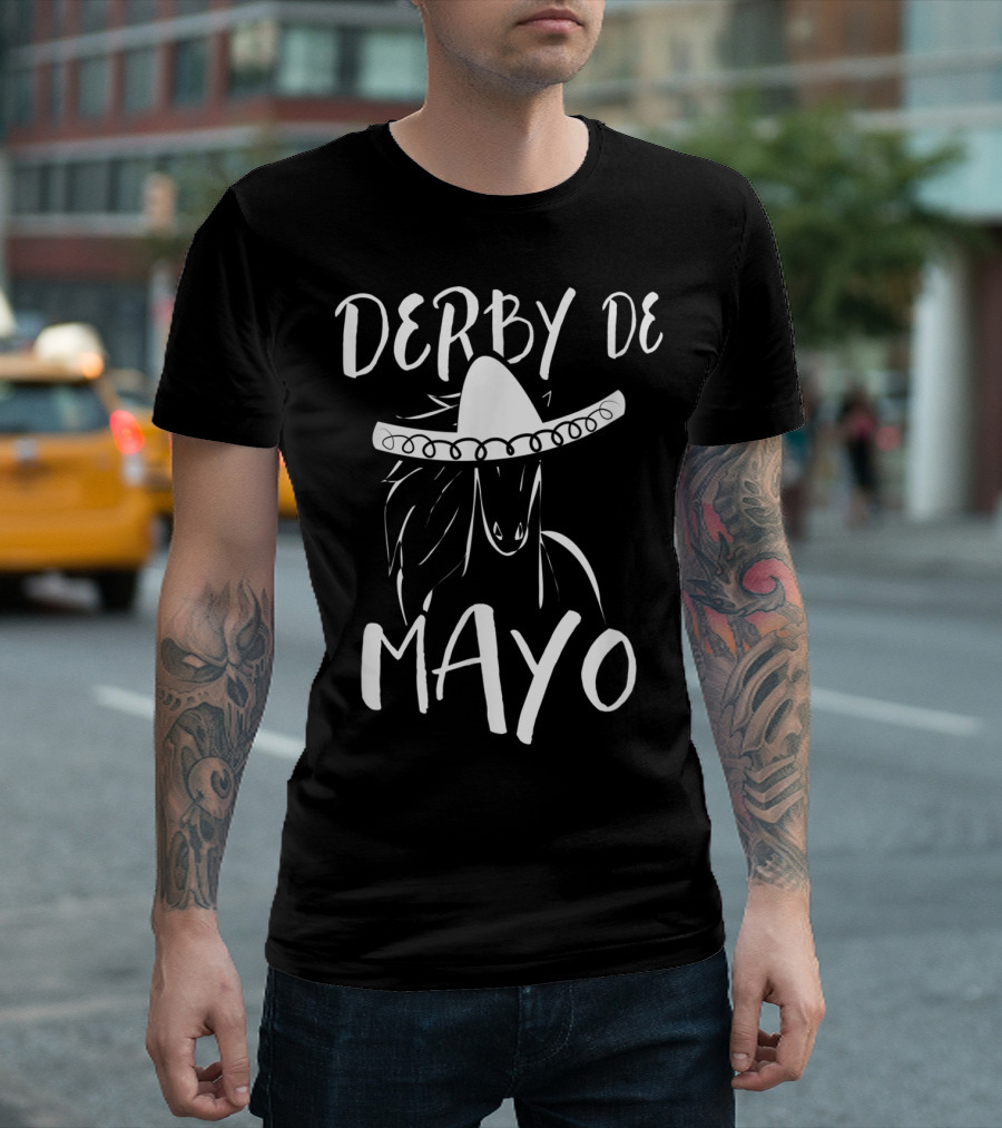Derby De Mayo Funny Horse Racing Sombrero Equestrian T-Shirt