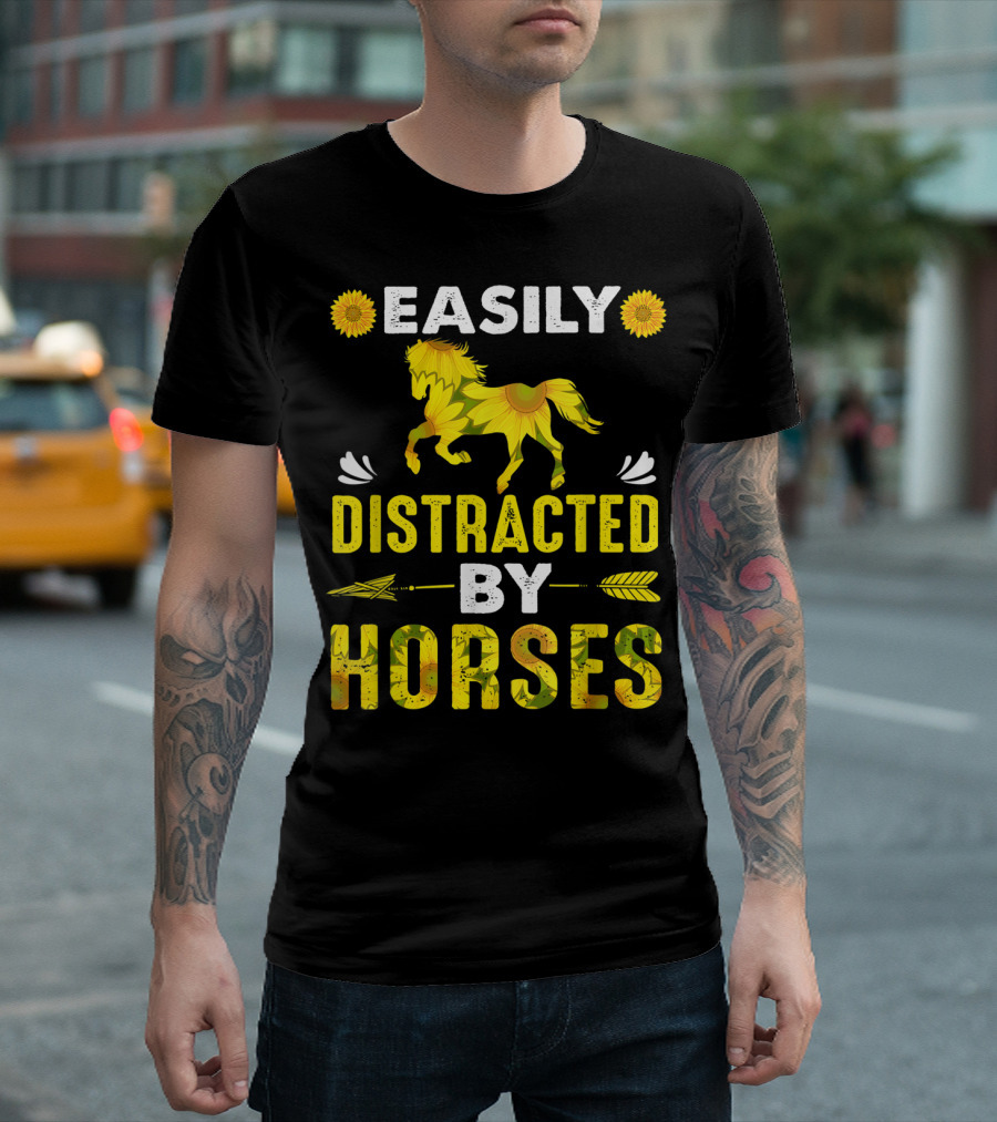 Easily Distracted By Horses Sunflower Horse T-Shirt