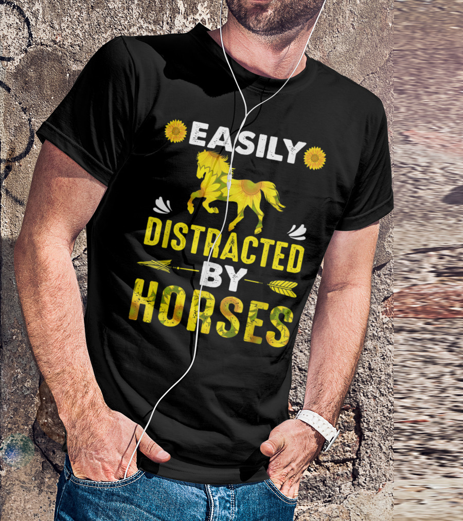 Easily Distracted By Horses Sunflower Horse T-Shirt