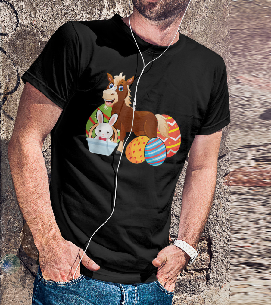 Funny Easter Horse Bunny With Colorful Eggs Happy Easter T-Shirt