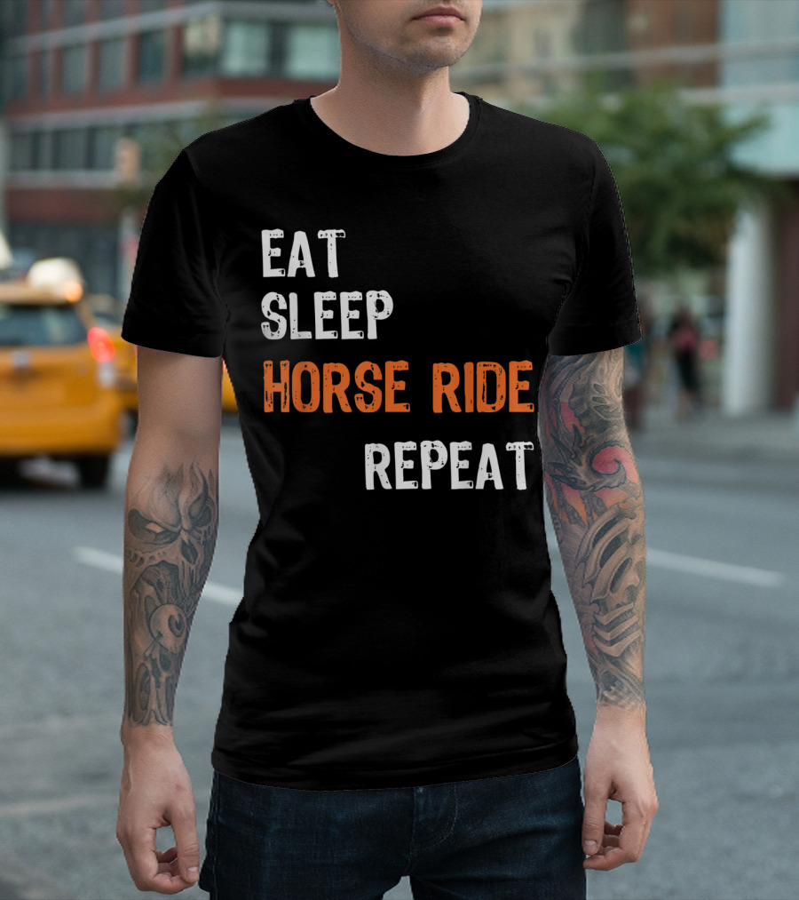 Eat Sleep Horse Ride Repeat T-Shirt