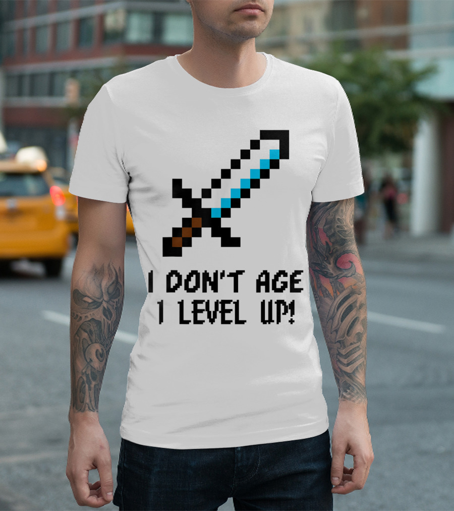 Arcade Classic I Don't Age I Level Up Gaming Sword T-Shirt
