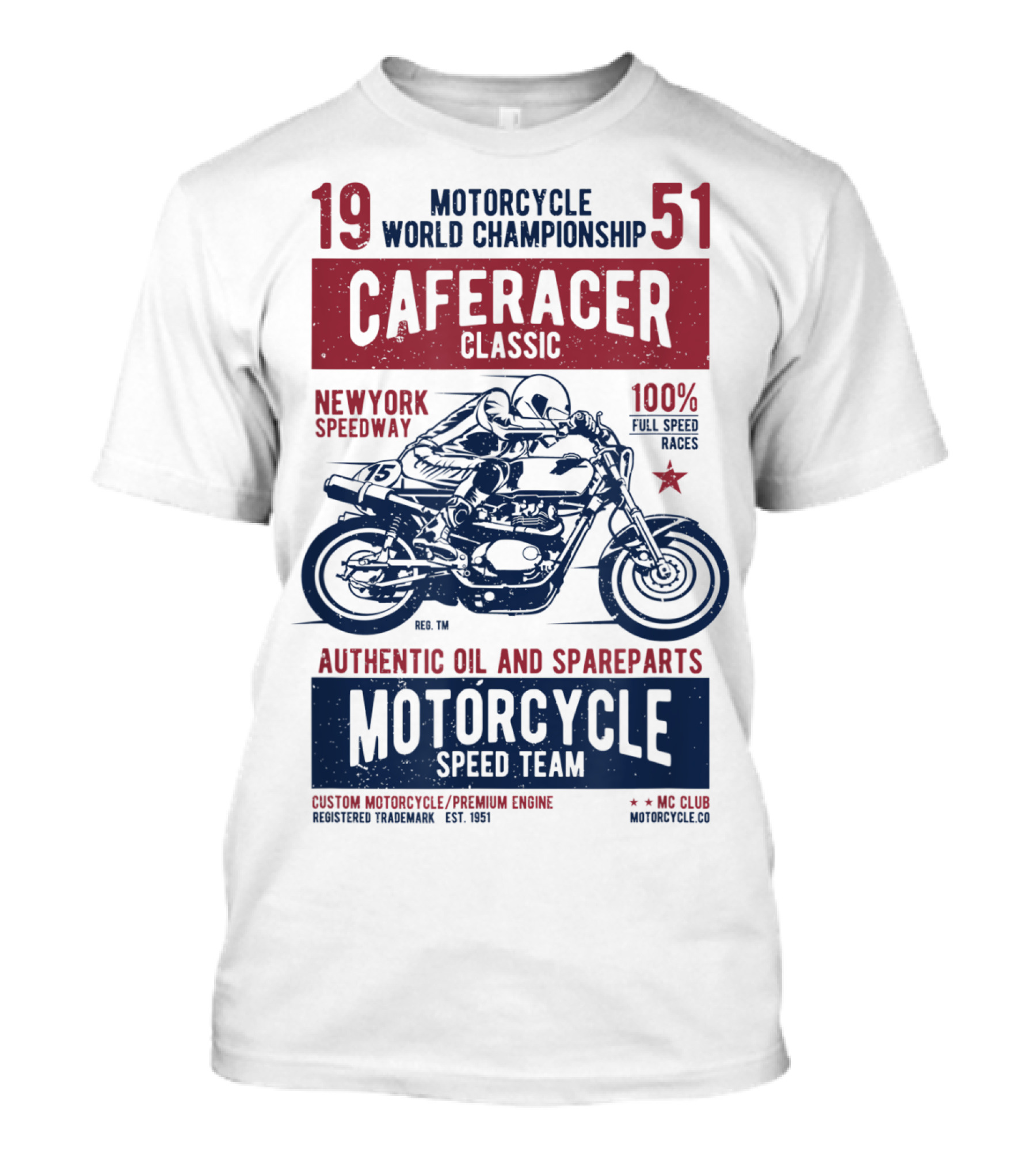1951 Motorcycle World Championship Cafe Racer Classic New York Speedway Authentic Oil And Spareparts Speed Team T-Shirt