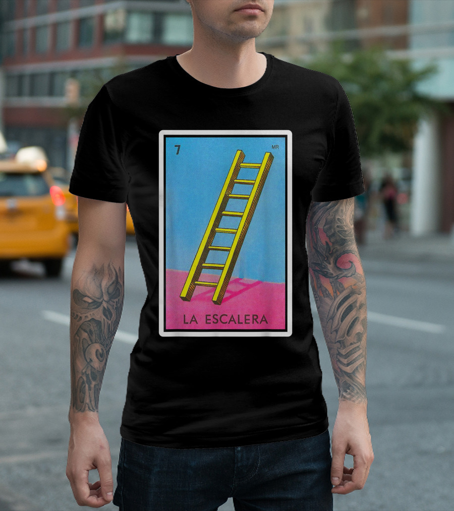 La Escalera Card Number 7 Loteria Mexican Lottery Bingo T-Shirt