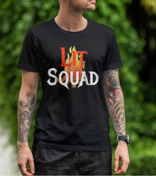 Lit Squad Fire Flames T-Shirt