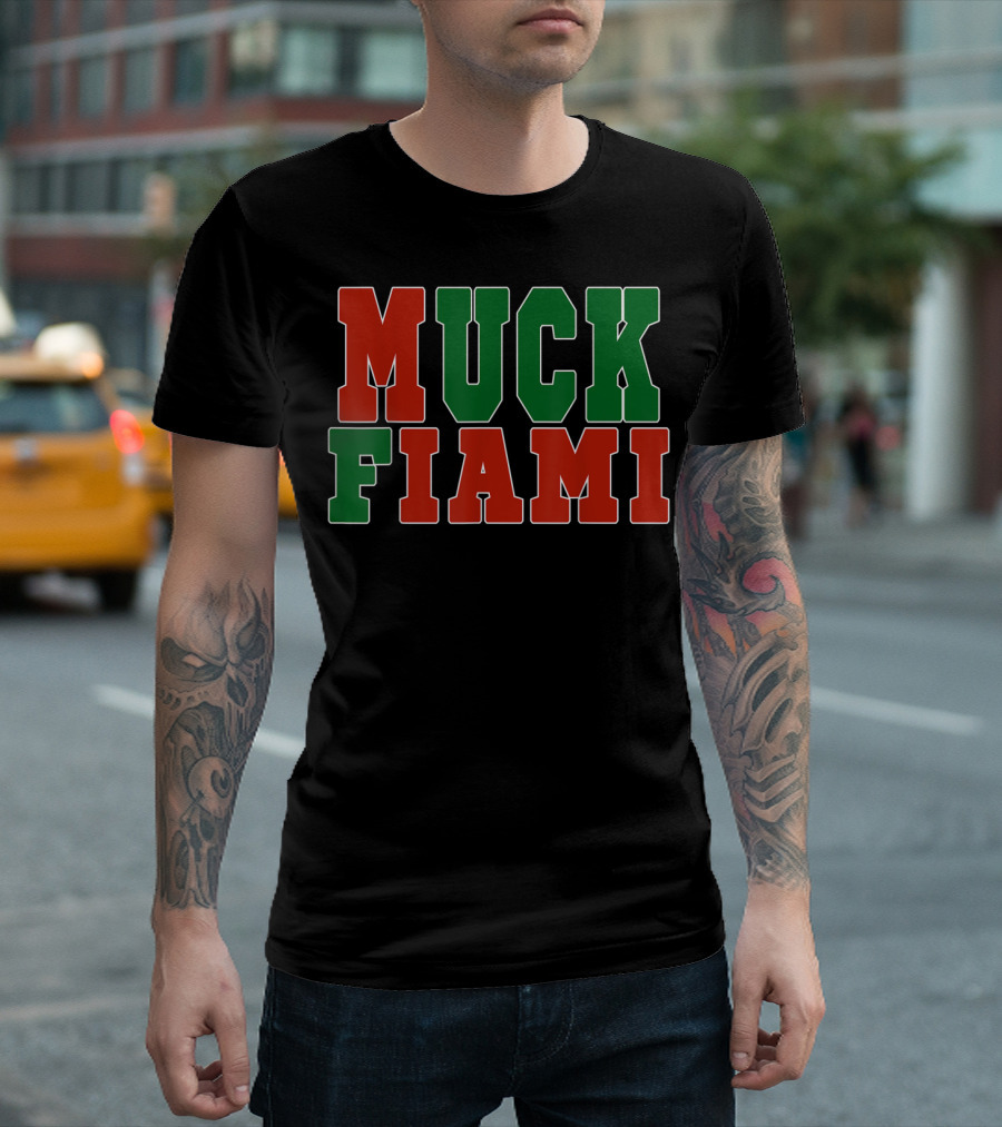 Muck Fiami Funny Miami Hater Red Green Block Letters T-Shirt