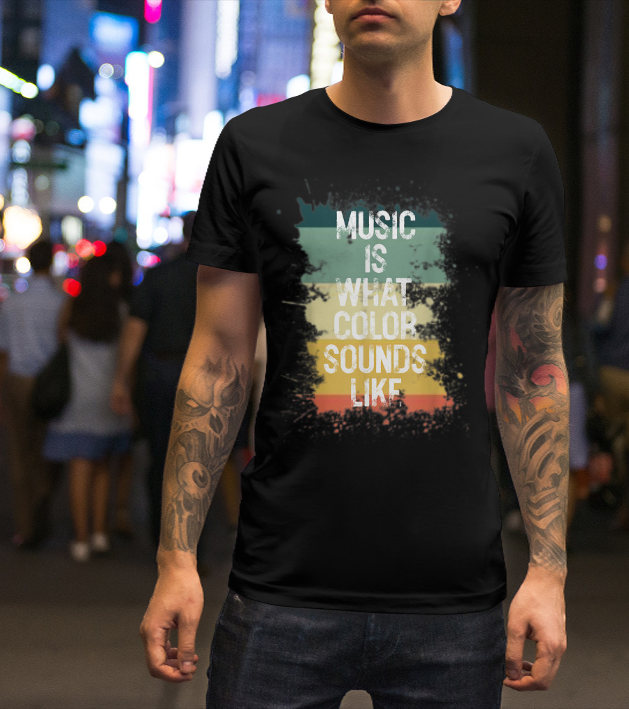 Music Is What Color Sounds Like Vintage Brush Strokes T-Shirt