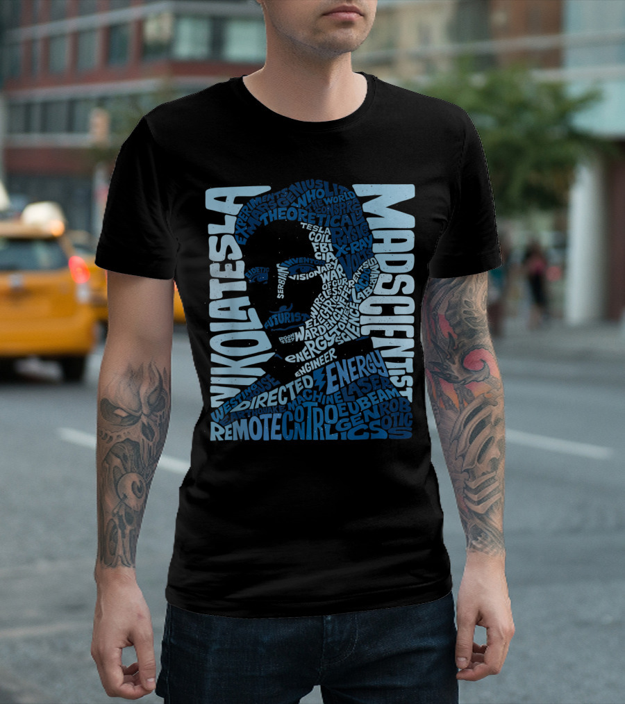Nikola Tesla Mad Scientist Theoretical Energy Visionary Remote Control Experiments T-Shirt