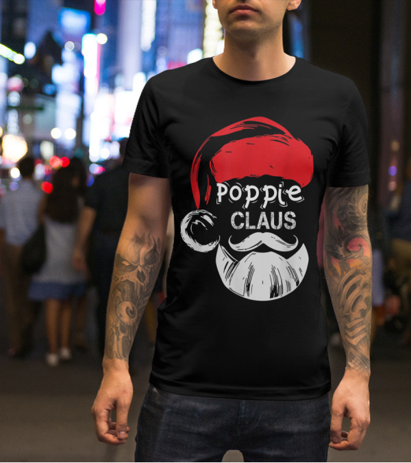 Poppie Claus Santa Hat Christmas Grandpa T-Shirt