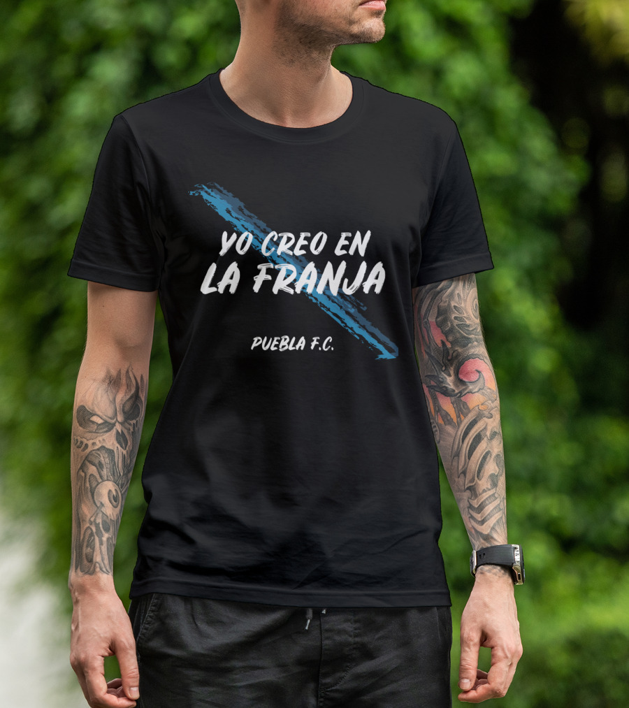 Yo Creo En La Franja Puebla F.C T-Shirt