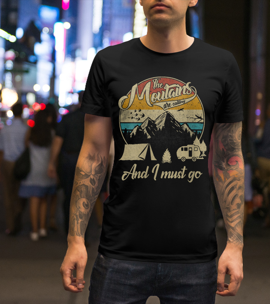The Mountains Are Calling And I Must Go Vintage 80s Camping Scene T-Shirt