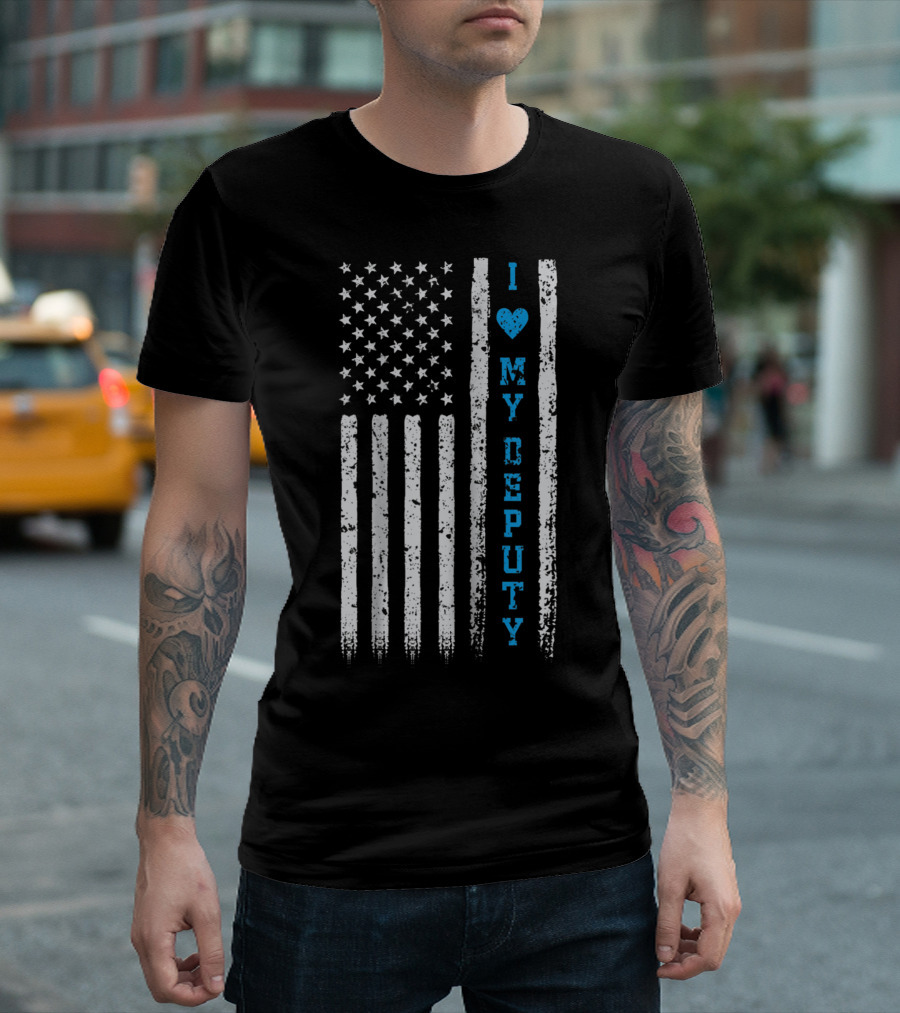 I Love My Deputy Sheriff USA Flag T-Shirt