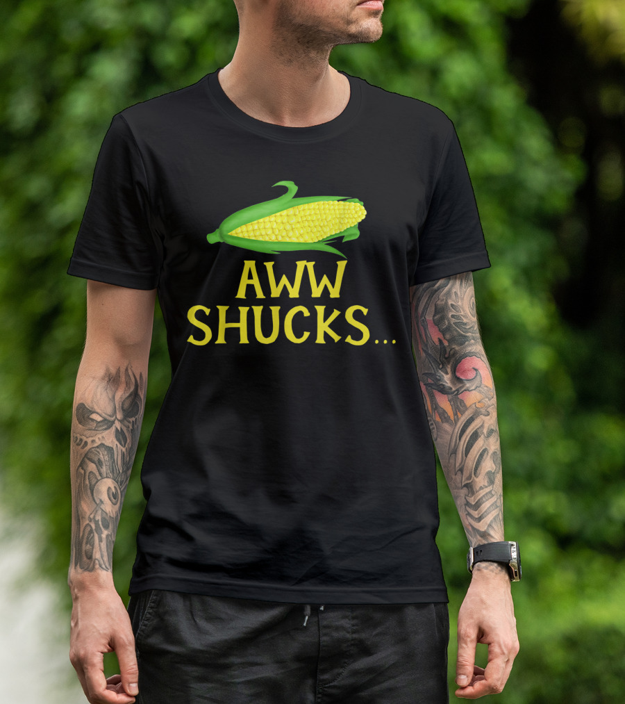 Aww Shucks Corn Cob Maize Humor Food Pun T-Shirt