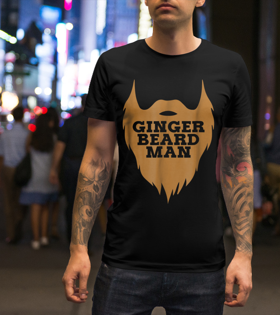 Ginger Beard Man Beard Men T-Shirt