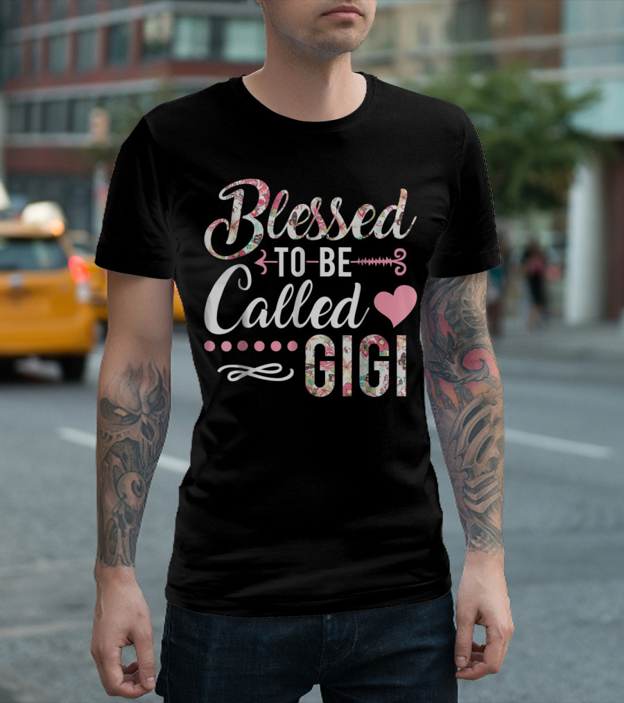 Blessed To Be Called Gigi Floral Heart T-Shirt