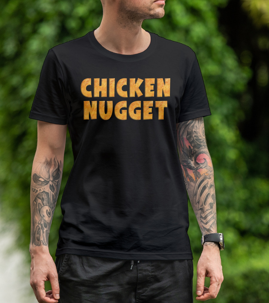 CHICKEN NUGGET Chunky Bold Textured Letters T-Shirt