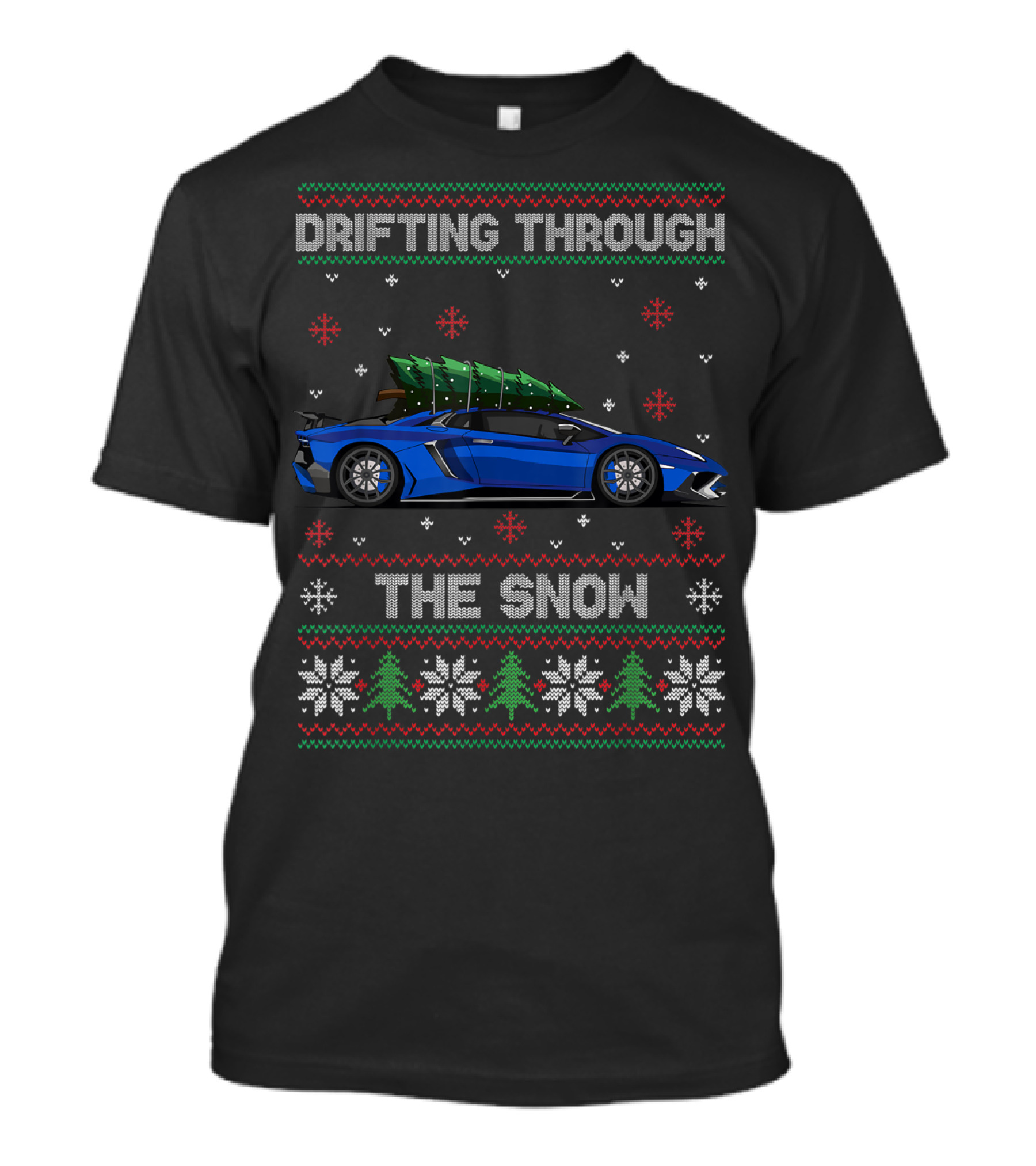 Drifting Through The Snow Christmas Tree On Tuning Car T-Shirt